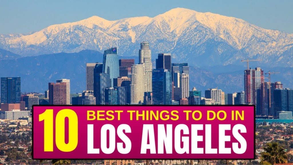 10 BEST Things To Do In Los Angeles, California In 2025!