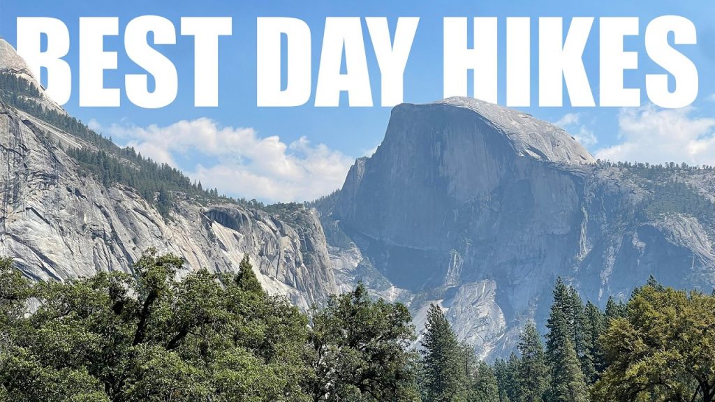 The 5 Most Stunning Hikes in Yosemite Valley