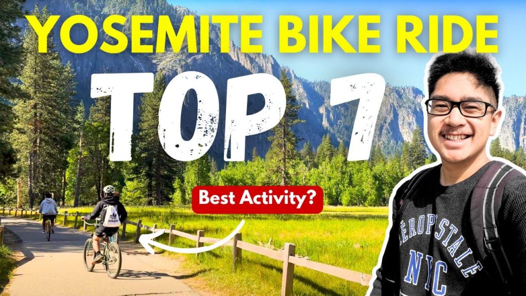 BIKING in Yosemite Valley: 7 Incredible Sights (you don’t want to miss!)