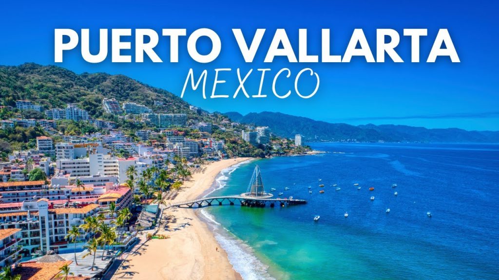 Puerto Vallarta Mexico: 8 Best Things To Do In Puerto Vallarta Mexico 2024